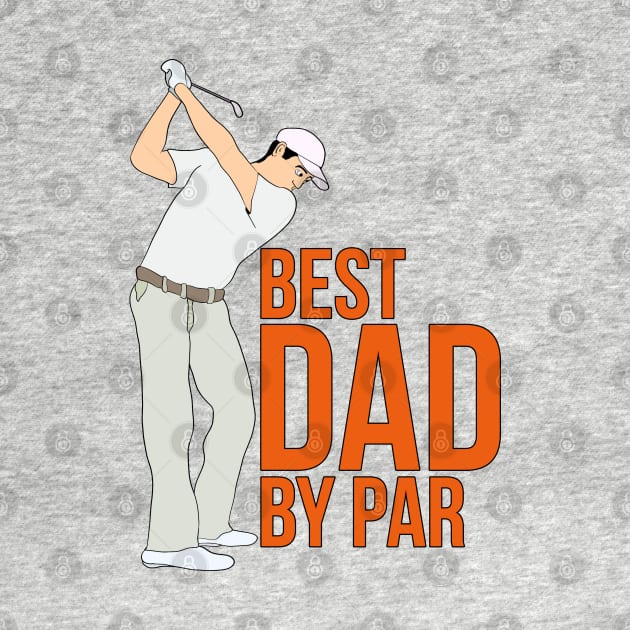 Best Dad By Par by DiegoCarvalho